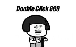 双击666 Double click 666