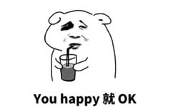 You happy就oK