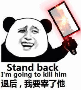 Stand back i &#039; m going to kill him退后,我要宰了他