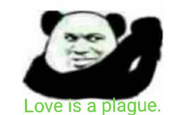 Love is a plague